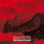 The Lone Crows "Dark Clouds" CD 