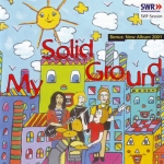 My Solid Ground "SWR-Sessions Vol. 7 & 2001 Album" CD 