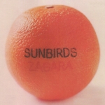 Sunbirds "Zagara" CD 