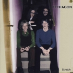 Tetragon "Stretch" LP 