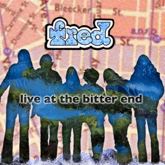 Fred "Live At The Bitter End" CD 