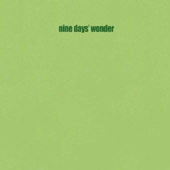 Nine Days Wonder "s/t" LP 