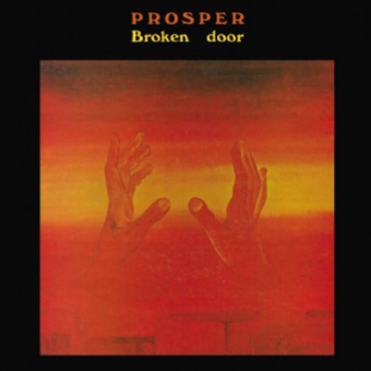 Prosper "Broken Door" LP 